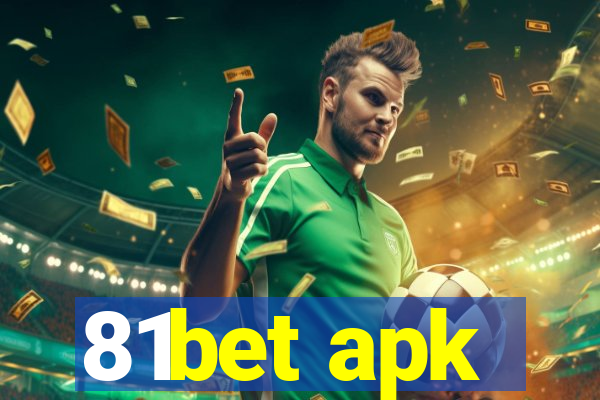 81bet apk